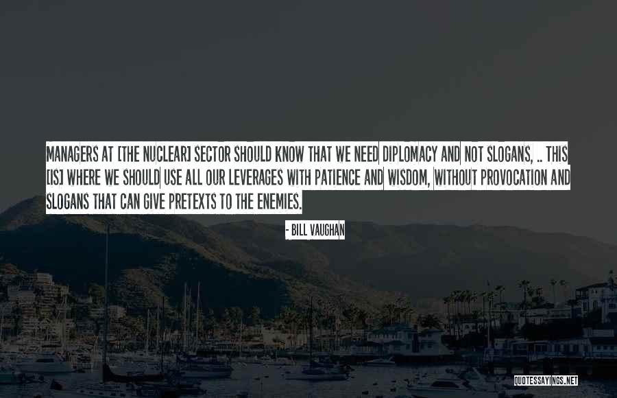Stotsky 2013 Quotes By Bill Vaughan Stotsky 2013 Quotes By Bill Vaughan