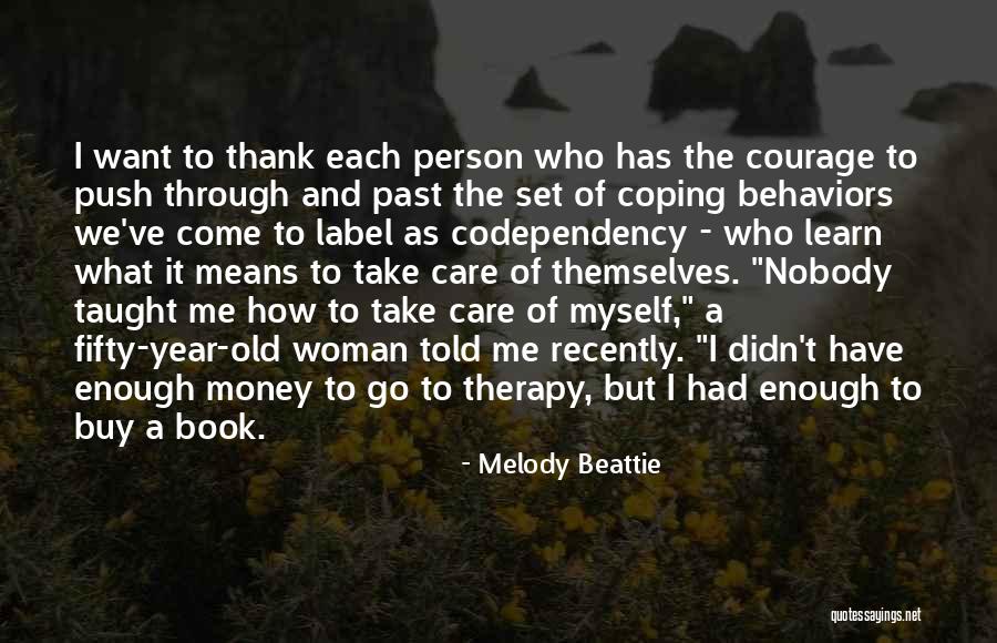 Stotsky Ela Quotes By Melody Beattie Stotsky Ela Quotes By Melody Beattie