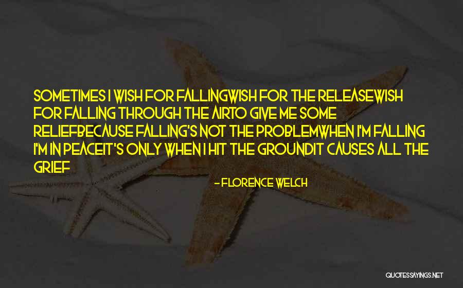 Stotsky Wilmington Quotes By Florence Welch Stotsky Wilmington Quotes By Florence Welch