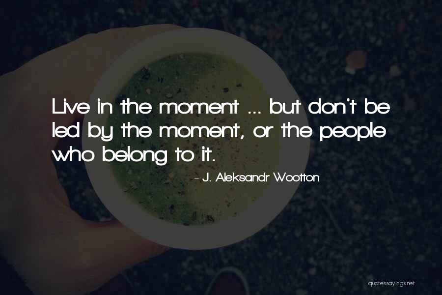 Stotteren Therapie Quotes By J. Aleksandr Wootton Stotteren Therapie Quotes By J. Aleksandr Wootton