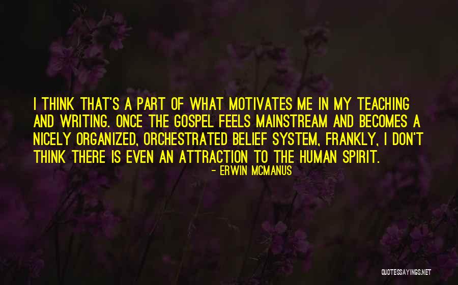 Stouter Synonyms Quotes By Erwin McManus Stouter Synonyms Quotes By Erwin McManus