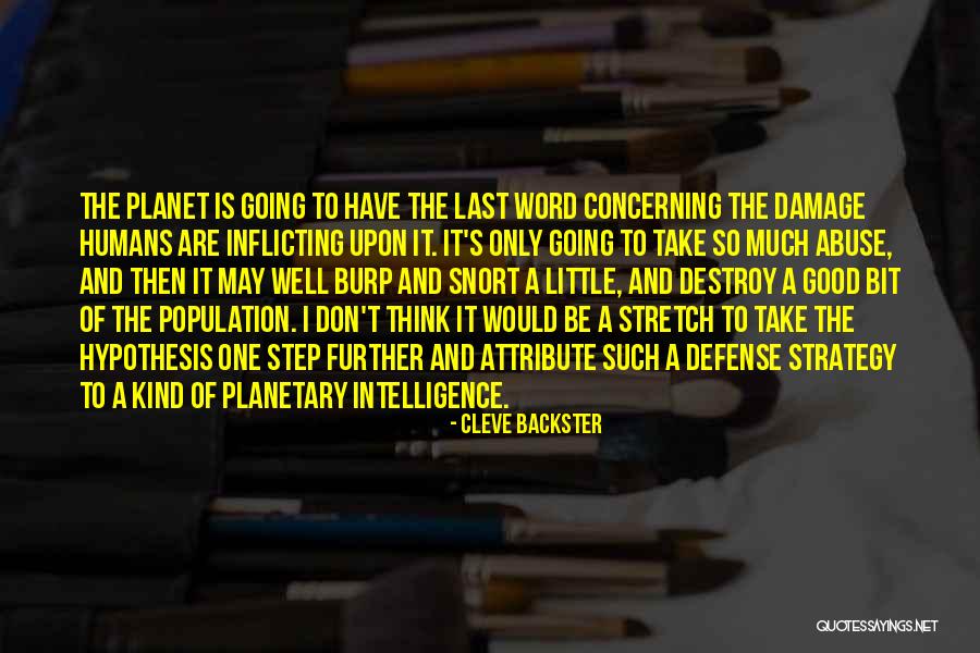 Stoutzenberger Quotes By Cleve Backster Stoutzenberger Quotes By Cleve Backster