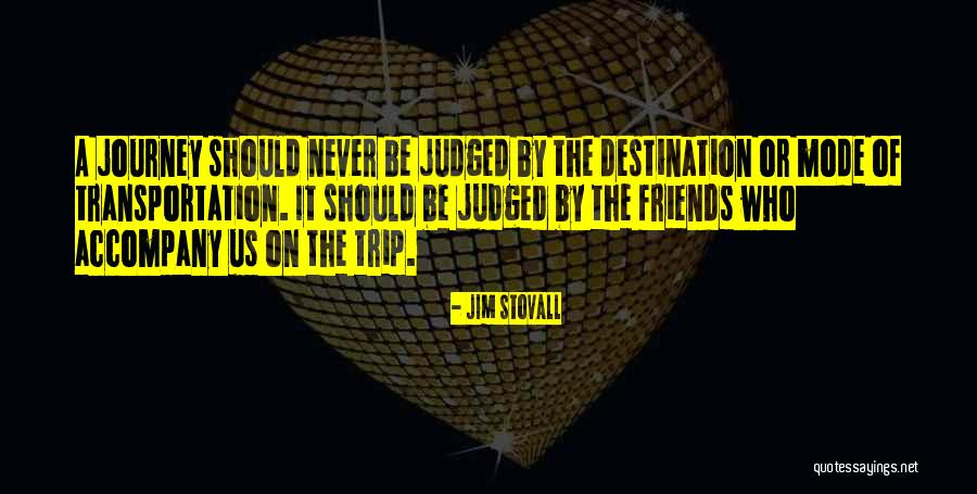 Stovall Quotes By Jim Stovall Stovall Quotes By Jim Stovall