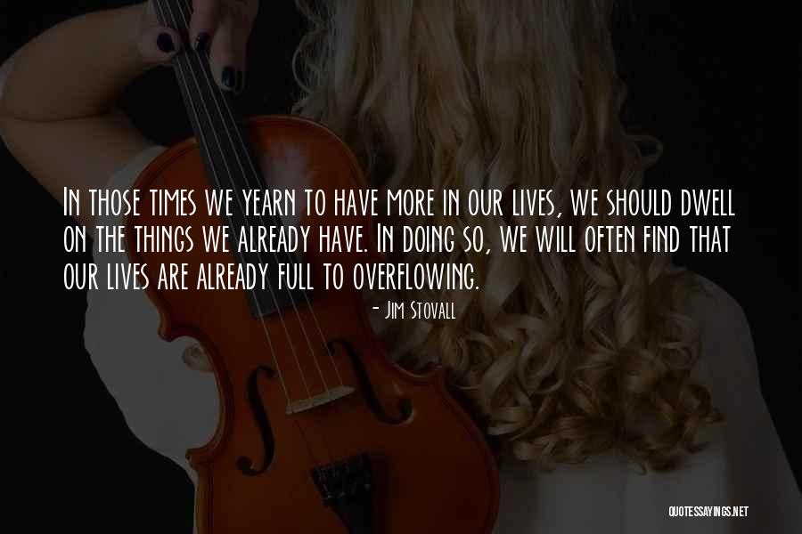 Stovall Quotes By Jim Stovall Stovall Quotes By Jim Stovall