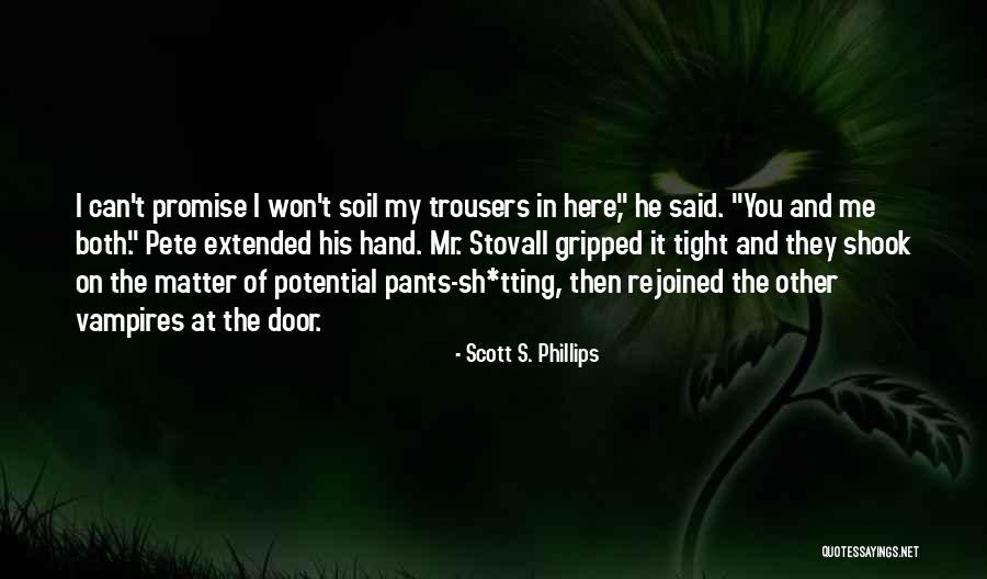 Stovall Quotes By Scott S. Phillips Stovall Quotes By Scott S. Phillips