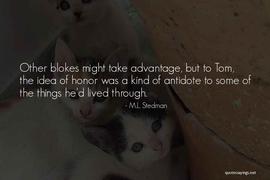 Stovies Quotes By M.L. Stedman Stovies Quotes By M.L. Stedman