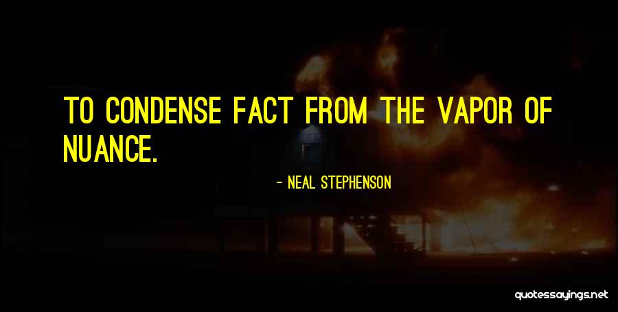 Stovies Quotes By Neal Stephenson Stovies Quotes By Neal Stephenson