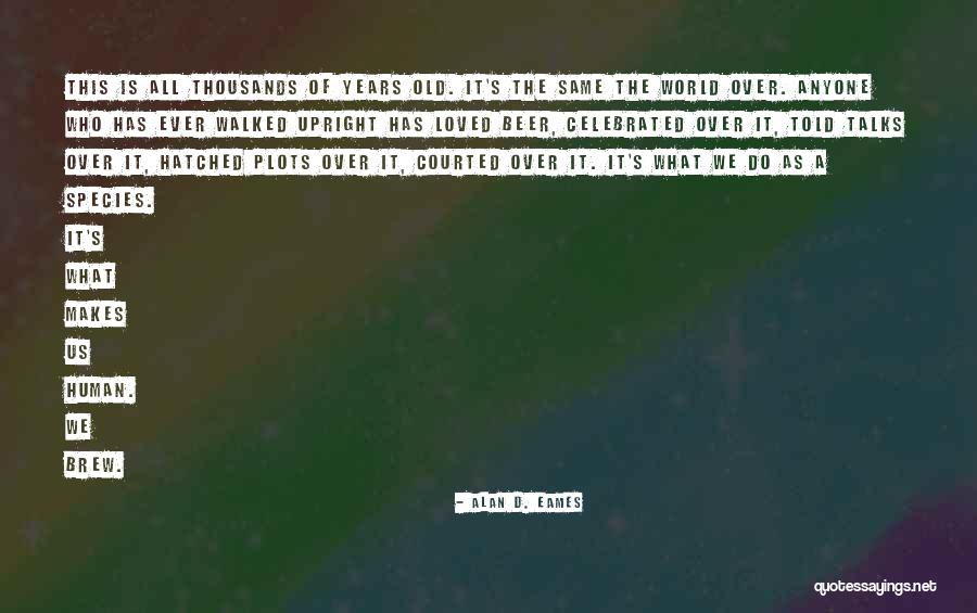 Stovky Mil Quotes By Alan D. Eames Stovky Mil Quotes By Alan D. Eames
