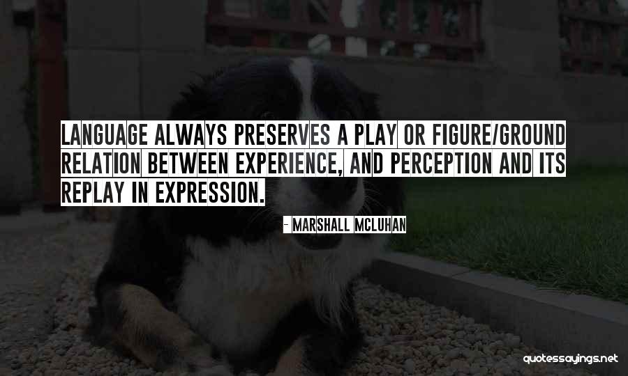 Stowells Chelsea Quotes By Marshall McLuhan Stowells Chelsea Quotes By Marshall McLuhan