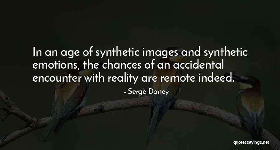 Stowsen Quotes By Serge Daney Stowsen Quotes By Serge Daney