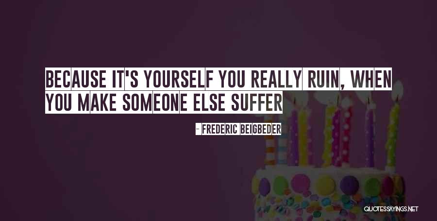 Stoyanoff Jr Quotes By Frederic Beigbeder Stoyanoff Jr Quotes By Frederic Beigbeder