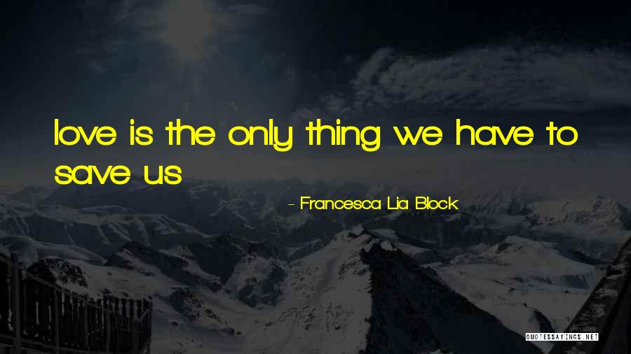 Stoyanov Origin Quotes By Francesca Lia Block Stoyanov Origin Quotes By Francesca Lia Block