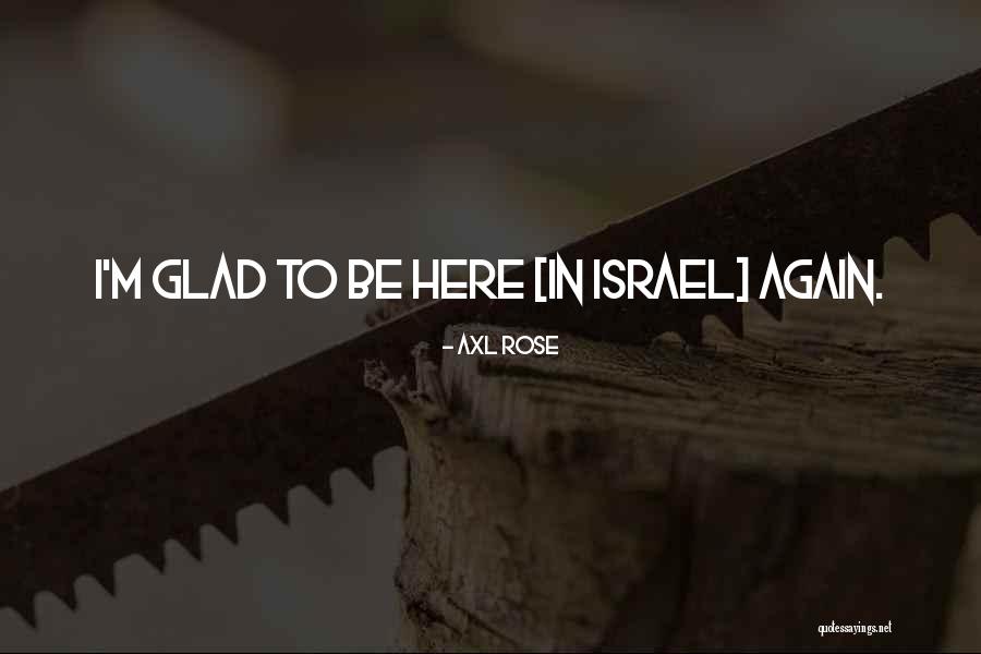 Str Lkastare Quotes By Axl Rose Str Lkastare Quotes By Axl Rose