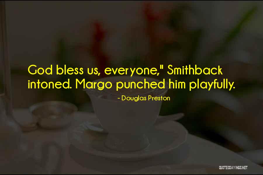 Str Nick Z Mek Quotes By Douglas Preston Str Nick Z Mek Quotes By Douglas Preston
