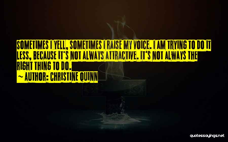 Str8 Up Quotes By Christine Quinn