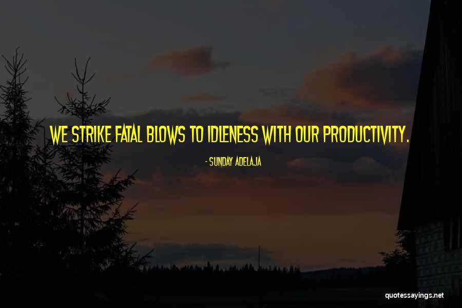 Strabno Quotes By Sunday Adelaja Strabno Quotes By Sunday Adelaja