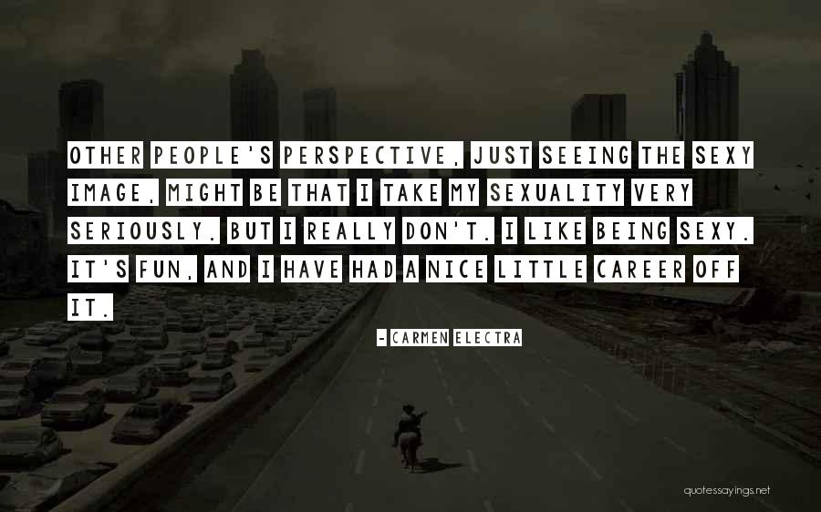 Strabo Geography Quotes By Carmen Electra Strabo Geography Quotes By Carmen Electra