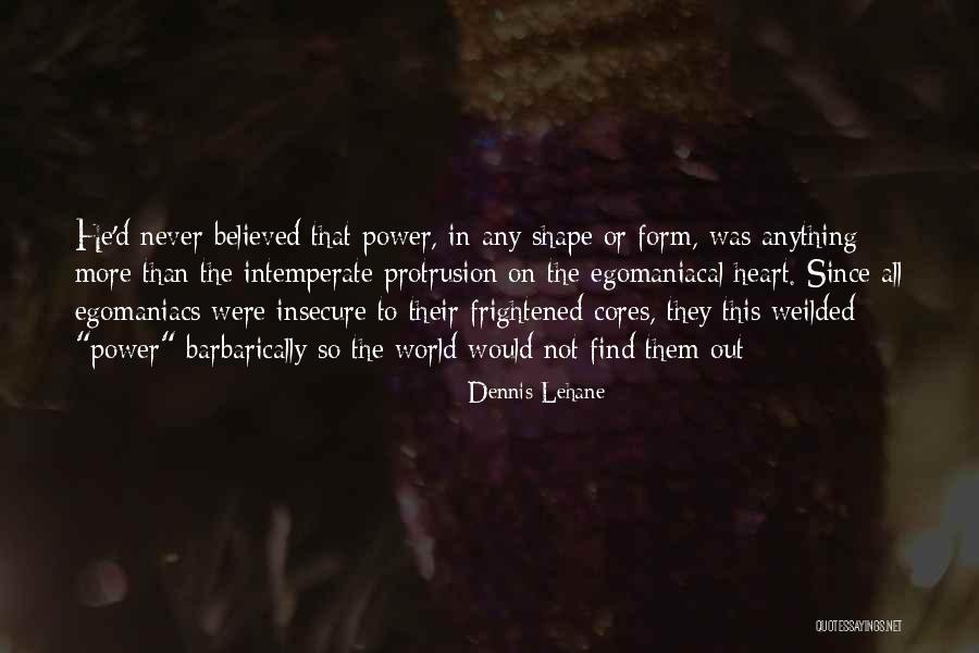 Strache Pants Quotes By Dennis Lehane Strache Pants Quotes By Dennis Lehane