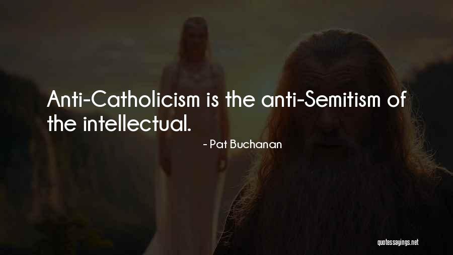 Strache Pants Quotes By Pat Buchanan