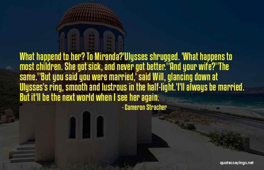 Stracher Quotes By Cameron Stracher Stracher Quotes By Cameron Stracher