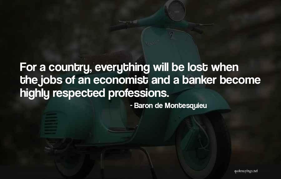 Strackers Quotes By Baron De Montesquieu Strackers Quotes By Baron De Montesquieu