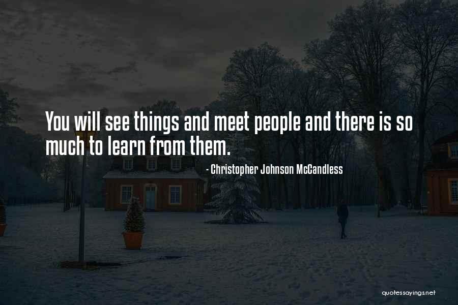 Strackman Lux Quotes By Christopher Johnson McCandless Strackman Lux Quotes By Christopher Johnson McCandless