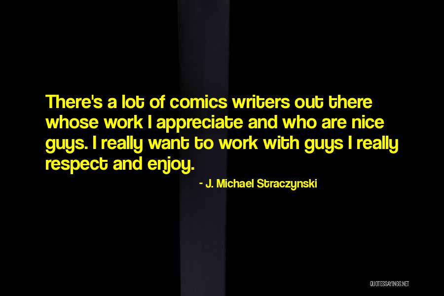 Straczynski Quotes By J. Michael Straczynski