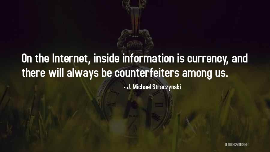 Straczynski Quotes By J. Michael Straczynski Straczynski Quotes By J. Michael Straczynski