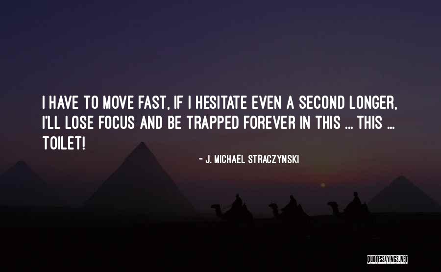 Straczynski Quotes By J. Michael Straczynski Straczynski Quotes By J. Michael Straczynski