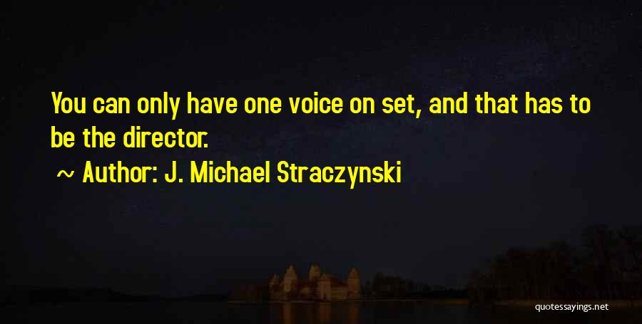 Straczynski Quotes By J. Michael Straczynski