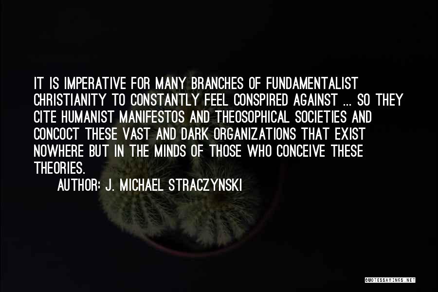 Straczynski Quotes By J. Michael Straczynski