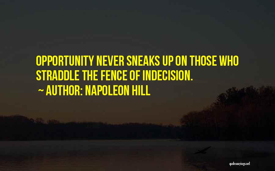 Straddle Quotes By Napoleon Hill