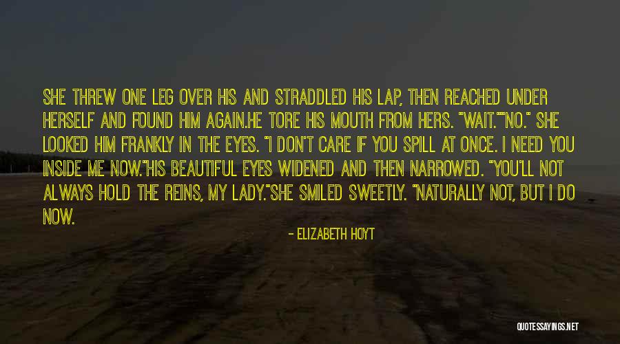 Straddled Quotes By Elizabeth Hoyt Straddled Quotes By Elizabeth Hoyt