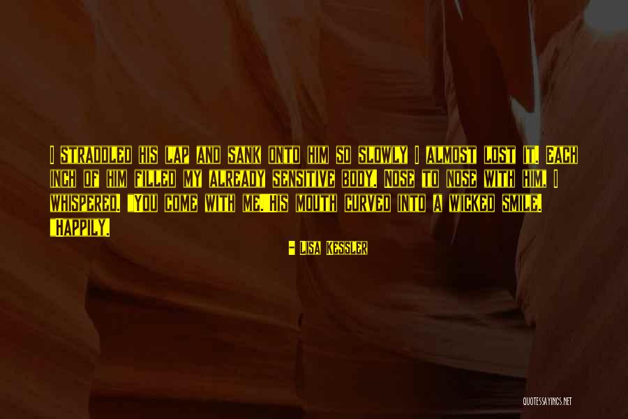 Straddled Quotes By Lisa Kessler Straddled Quotes By Lisa Kessler