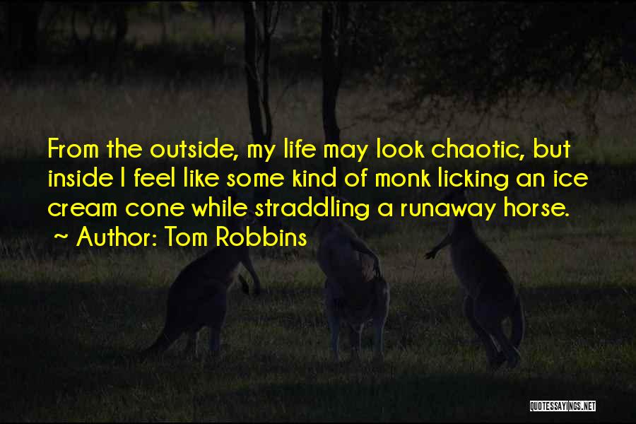 Straddling Quotes By Tom Robbins