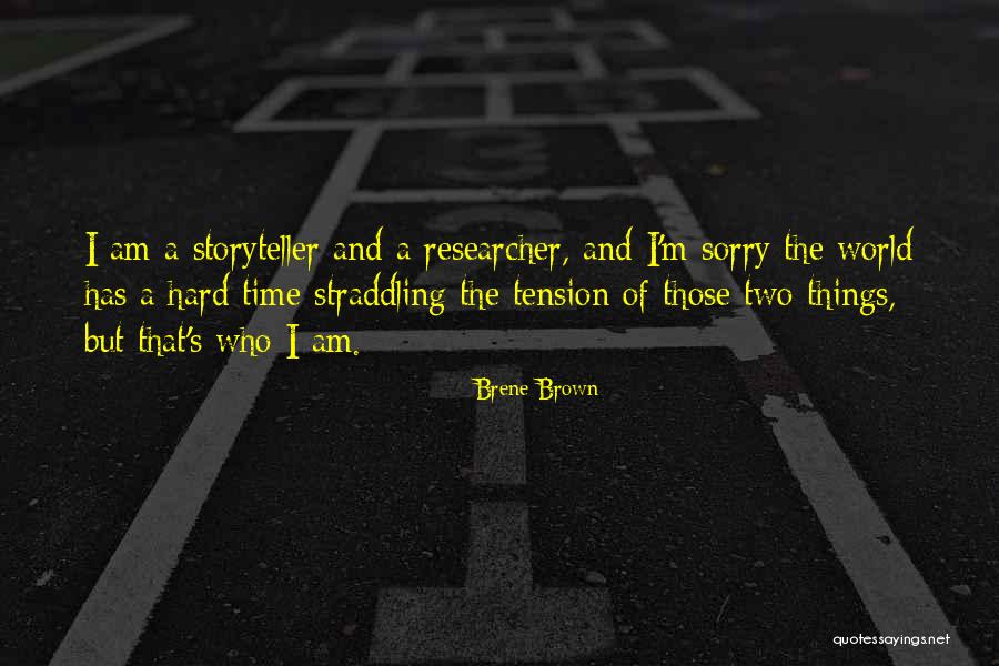 Straddling Someone Quotes By Brene Brown Straddling Someone Quotes By Brene Brown
