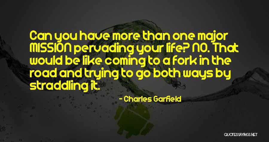 Straddling Someone Quotes By Charles Garfield Straddling Someone Quotes By Charles Garfield