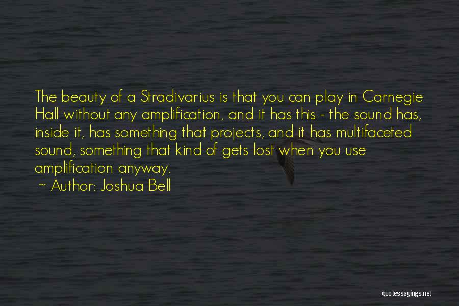 Stradivarius Quotes By Joshua Bell