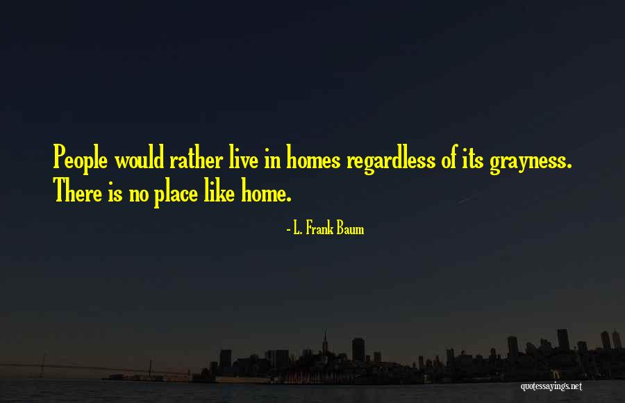 Strafe Design Quotes By L. Frank Baum Strafe Design Quotes By L. Frank Baum