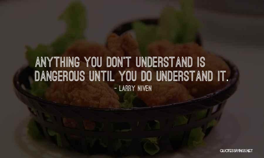Strafed Sampling Quotes By Larry Niven Strafed Sampling Quotes By Larry Niven