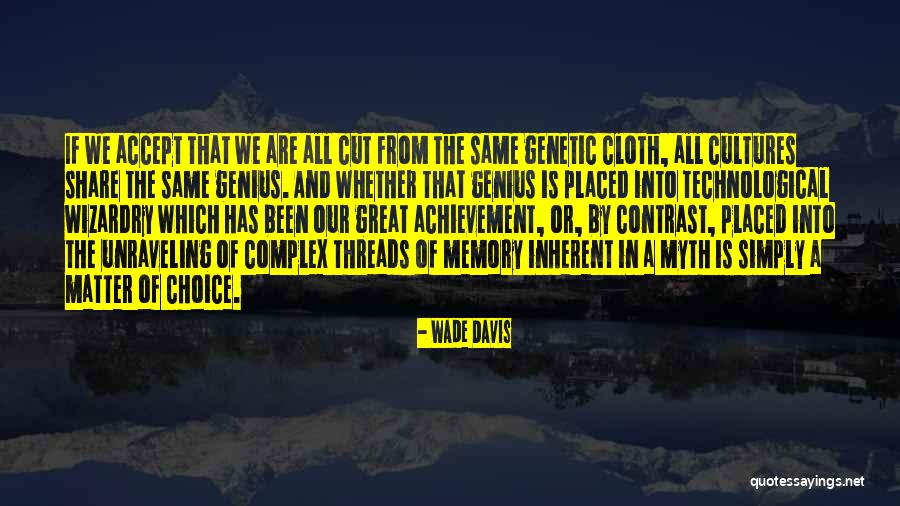 Straggler Daisy Quotes By Wade Davis Straggler Daisy Quotes By Wade Davis