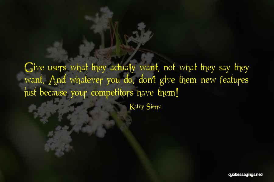 Straggling Mariposa Quotes By Kathy Sierra Straggling Mariposa Quotes By Kathy Sierra