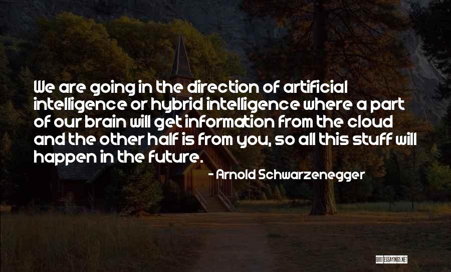 Strahan And Sara Quotes By Arnold Schwarzenegger Strahan And Sara Quotes By Arnold Schwarzenegger