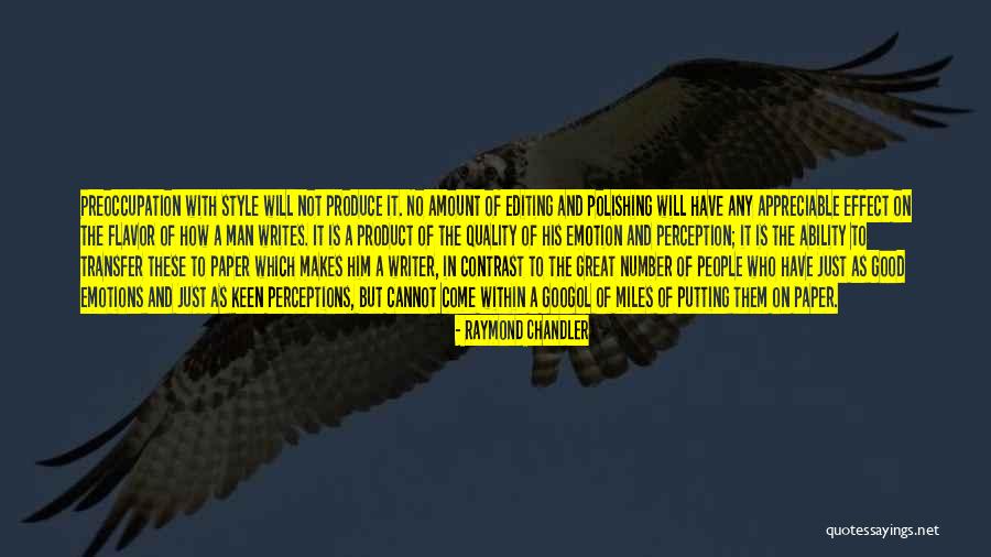 Strahil Ivanov Quotes By Raymond Chandler Strahil Ivanov Quotes By Raymond Chandler