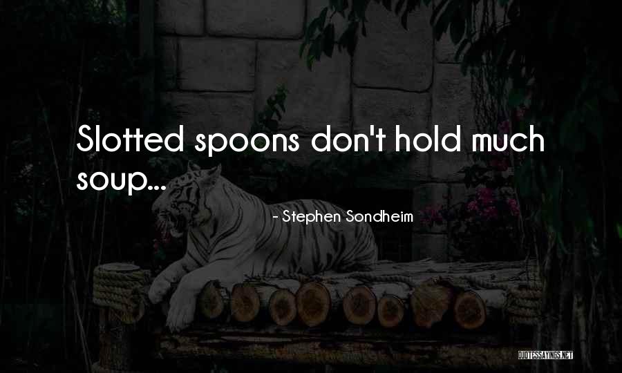 Strahinja Stojanovic Quotes By Stephen Sondheim Strahinja Stojanovic Quotes By Stephen Sondheim