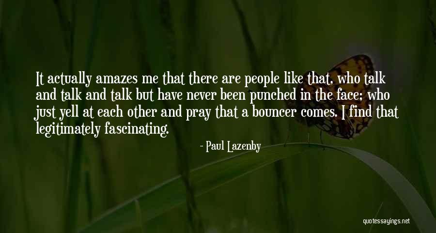 Strahler Quotes By Paul Lazenby Strahler Quotes By Paul Lazenby