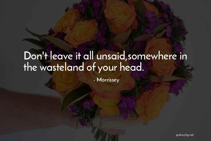 Strahopotovanje Quotes By Morrissey Strahopotovanje Quotes By Morrissey