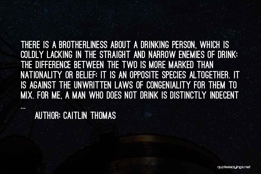 Straight And Narrow Quotes By Caitlin Thomas