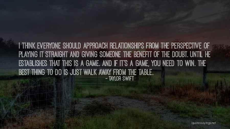 Straight Away Quotes By Taylor Swift Straight Away Quotes By Taylor Swift