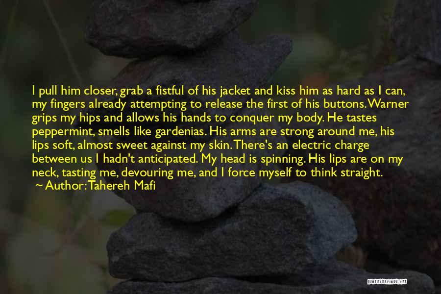 Straight Jacket Quotes By Tahereh Mafi